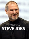Wisdom of Steve Jobs by Carol Kelly-Gangi eBook